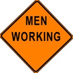 Men Working Construction Sign- 48" x 48" Non-Reflective Men Working Construction Sign- 48" x 48" Non-Reflective
